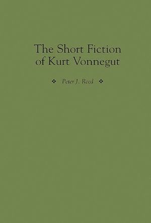 The Short Fiction of Kurt Vonnegut image number 0
