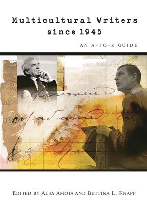Multicultural Writers Since 1945: An A-To-Z Guide image number 0