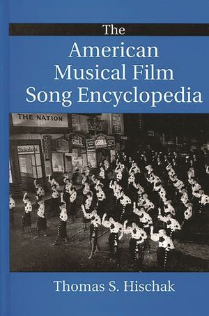 The American Musical Film Song Encyclopedia image number 0