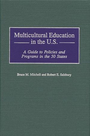 Multicultural Education in the U.S.: A Guide to Policies and Programs in the 50 States image number 0