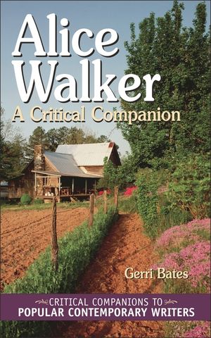 Alice Walker: A Critical Companion image number 0