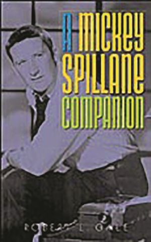 A Mickey Spillane Companion image number 0