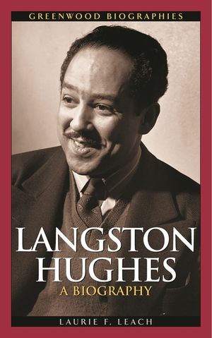 Langston Hughes: A Biography image number 0