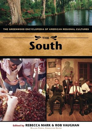 The South: The Greenwood Encyclopedia of American Regional Cultures image number 0