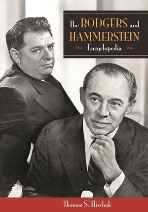 The Rodgers and Hammerstein Encyclopedia image number 0