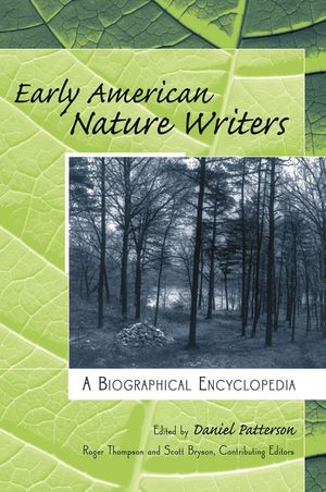 Early American Nature Writers: A Biographical Encyclopedia image number 0