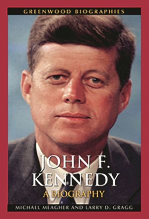 John F. Kennedy: A Biography image number 0