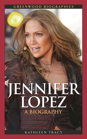Jennifer Lopez: A Biography image number 0