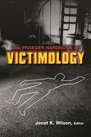 The Praeger Handbook of Victimology image number 0