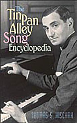 The Tin Pan Alley Song Encyclopedia image number 0