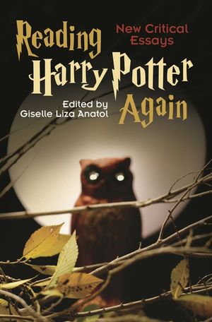 Reading Harry Potter Again: New Critical Essays image number 0