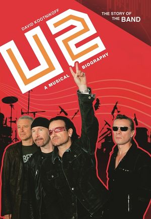 U2: A Musical Biography image number 0