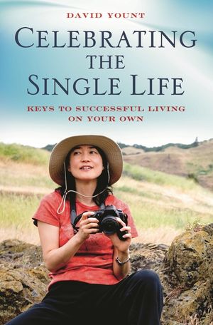Celebrating the Single Life: Keys to Successful Living on Your Own image number 0