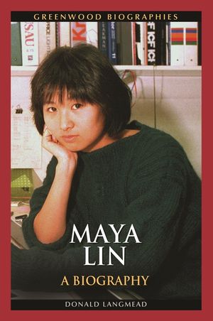Maya Lin: A Biography image number 0