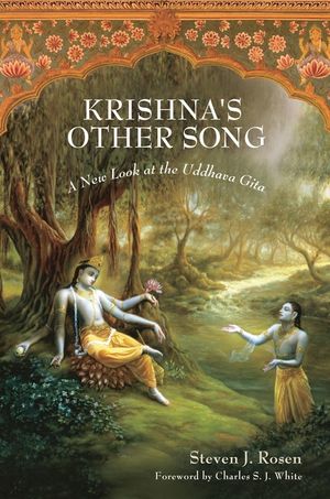 Krishna's Other Song: A New Look at the Uddhava Gita image number 0