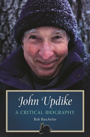 John Updike: A Critical Biography image number 0