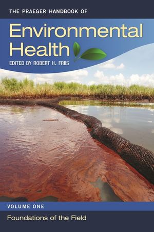 The Praeger Handbook of Environmental Health [4 Volumes] image number 0