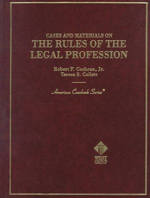 Cases and Materials on the Rules of the Legal Profession image number 0