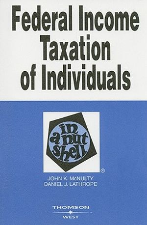 Federal Income Taxation of Individuals in a Nutshell image number 0