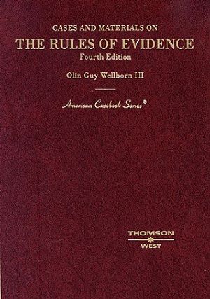 The Rules of Evidence: Cases and Materials on image number 0