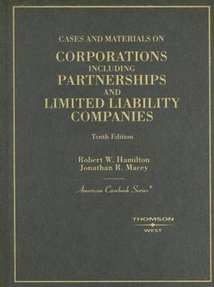 Cases and Materials on Corporations: Including Partnerships and Limited Liability Companies image number 0