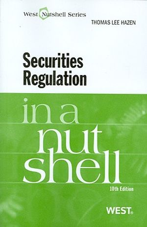 Hazen's Securities Regulation in a Nutshell, 10th image number 0