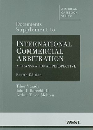 International Commercial Arbitration, Documents Supplement: A Transnational Perspective image number 0