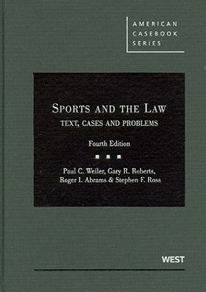 Sports and the Law: Text, Cases and Problems image number 0