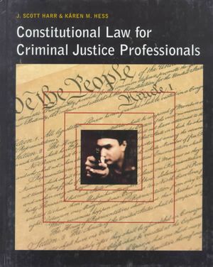 Constitutional Law for Criminal Justice Professionals image number 0