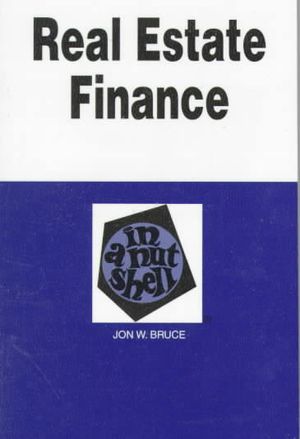 Real Estate Finance in a Nutshell image number 0