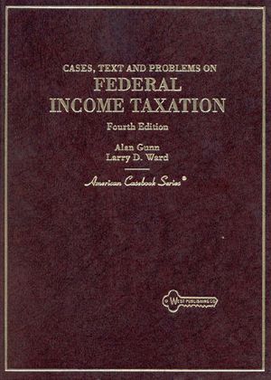 Cases, Text and Problems on Federal Income Taxation image number 0