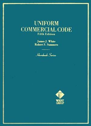 White and Summers' Hornbook on the Uniform Commercial Code, 5th image number 0