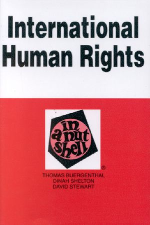 Buergenthal Shelton and Stewart's International Human Rights in a Nutshell, 3D image number 0