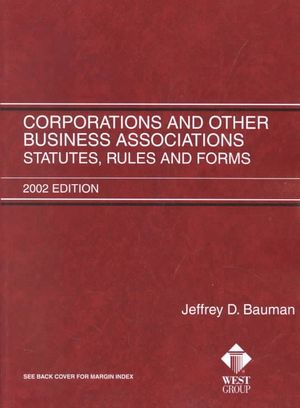 Corporations and Other Business Associations : Statutes, Rules and Forms image number 0