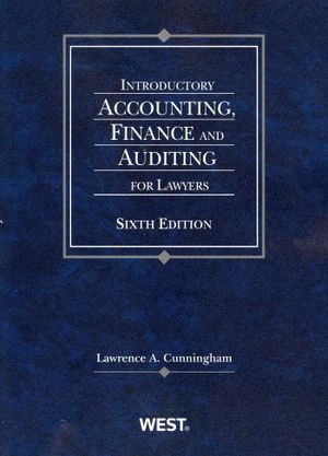 Cunningham's Introductory Accounting, Finance and Auditing for Lawyers, 6th image number 0