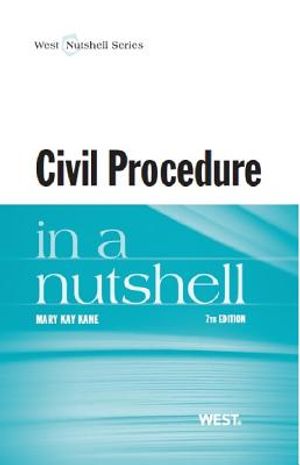 Kane's Civil Procedure in a Nutshell, 7th image number 0