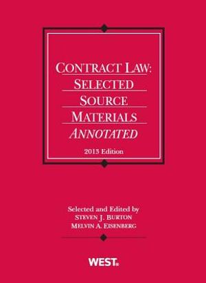 Contract Law: Selected Source Materials Annotated, 2013 image number 0