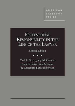 Professional Responsibility in the Life of the Lawyer image number 0