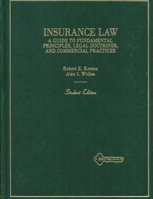 Keeton and Widiss's Insurance Law (Hornbook Series) image number 0