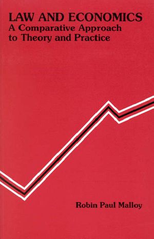 Malloy's Law and Economics: A Comparative Approach to Theory and Practice image number 0