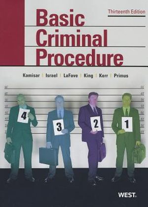 Basic Criminal Procedure: Cases, Comments and Questions image number 0