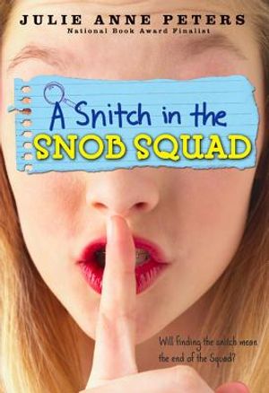 A Snitch in the Snob Squad image number 0