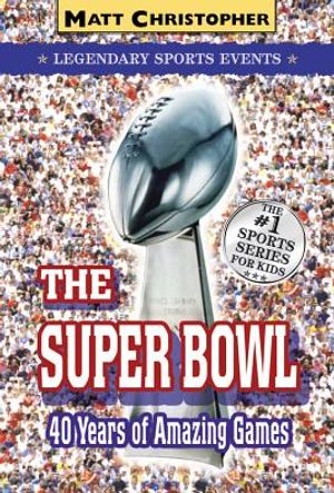 The Super Bowl: Legendary Sports Events image number 0