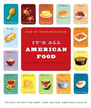 It's All American Food: The Best Recipes for More Than 400 New American Classics image number 0