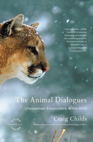 The Animal Dialogues: Uncommon Encounters in the Wild image number 0