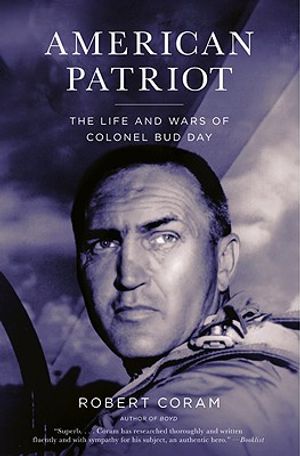 American Patriot: The Life and Wars of Colonel Bud Day image number 0