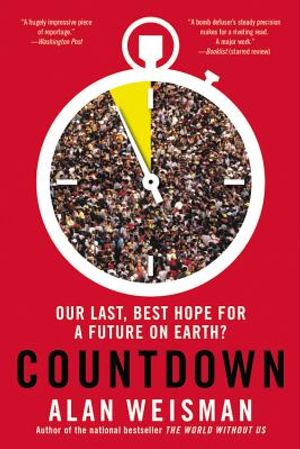 Countdown: Our Last, Best Hope for a Future on Earth? image number 0