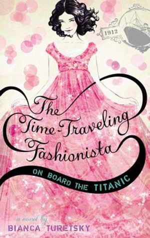 The Time-Traveling Fashionista on Board the Titanic image number 0