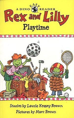 Rex and Lilly Playtime: A Dino Easy Reader image number 0