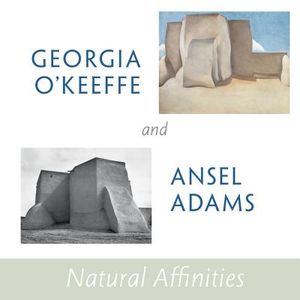 Georgia O'Keeffe and Ansel Adams: Natural Affinities image number 0